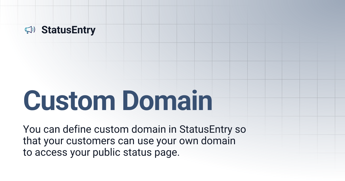 Custom Domain | StatusEntry